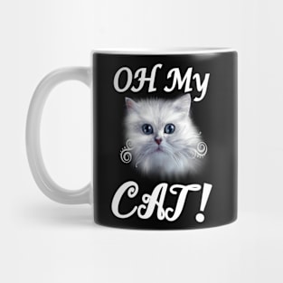 My Cat oh oh Mug